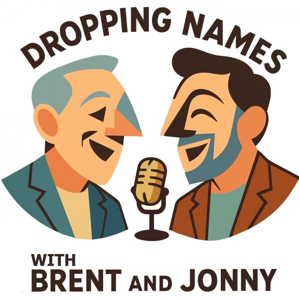 Dropping Names …and other things
