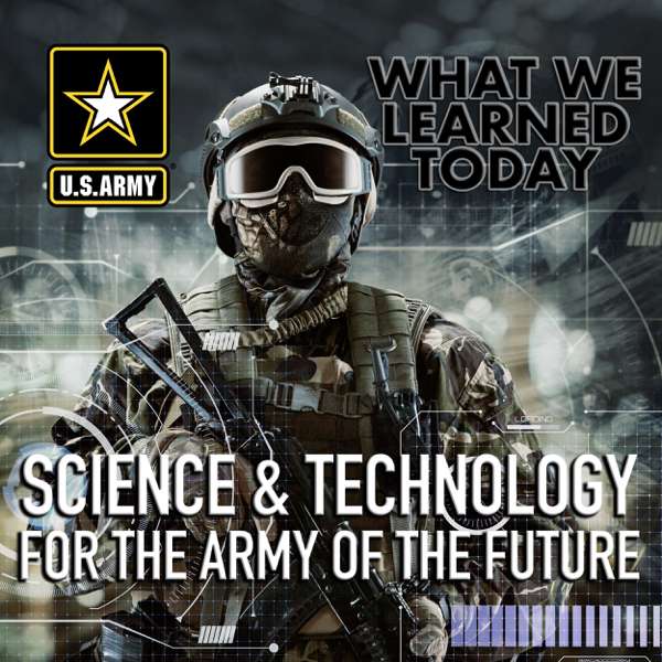 What We Learned Today – U.S. Army