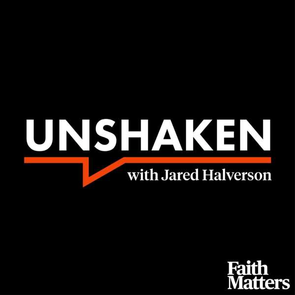 Unshaken Saints – Jared Halverson