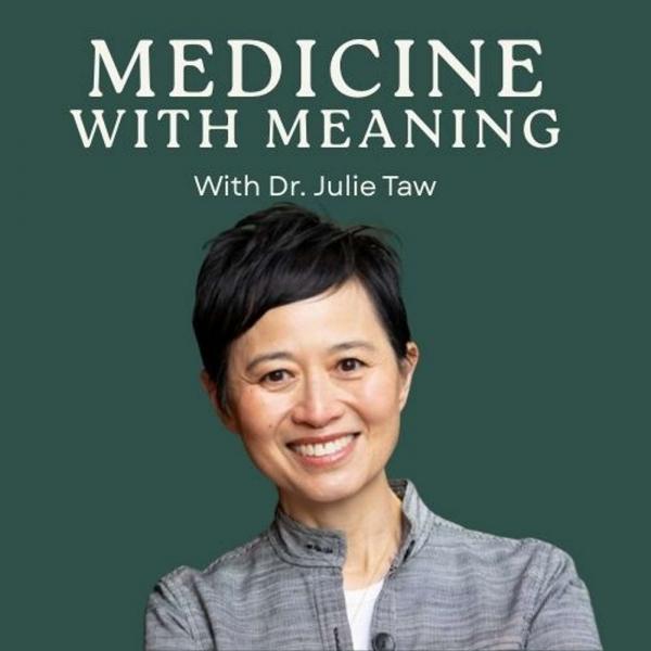 Medicine with Meaning