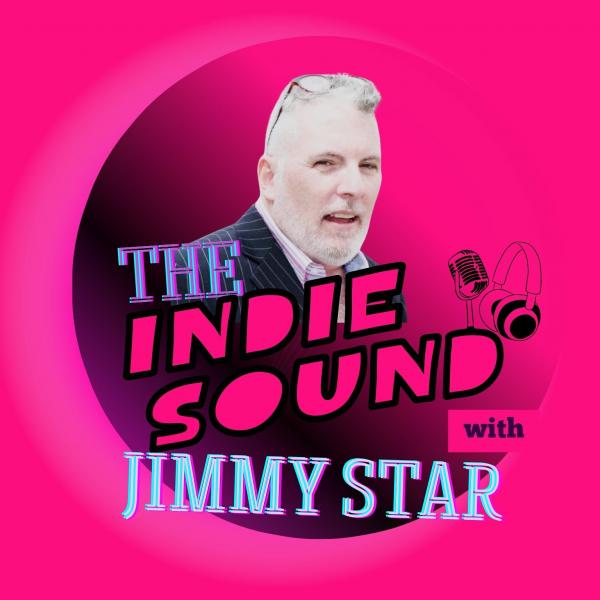 The Indie Sound with Jimmy Star