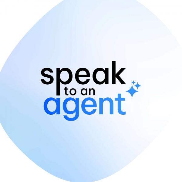 Speak to an Agent