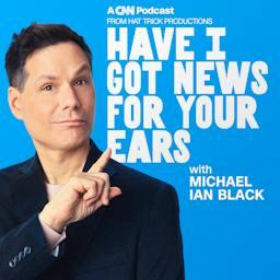 Have I Got News For Your Ears