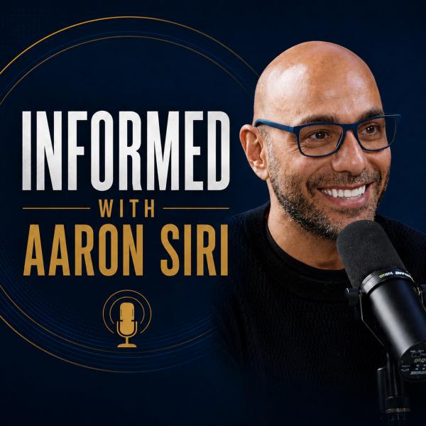 Informed with Aaron Siri