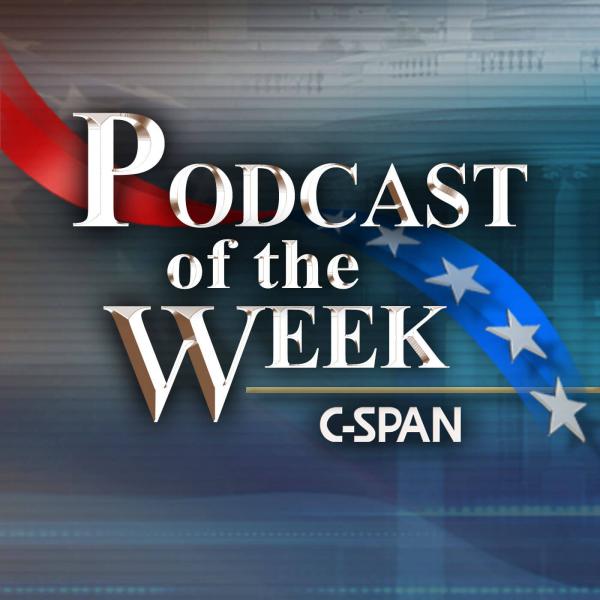 C-SPAN Podcasts of the Week (discontinued)