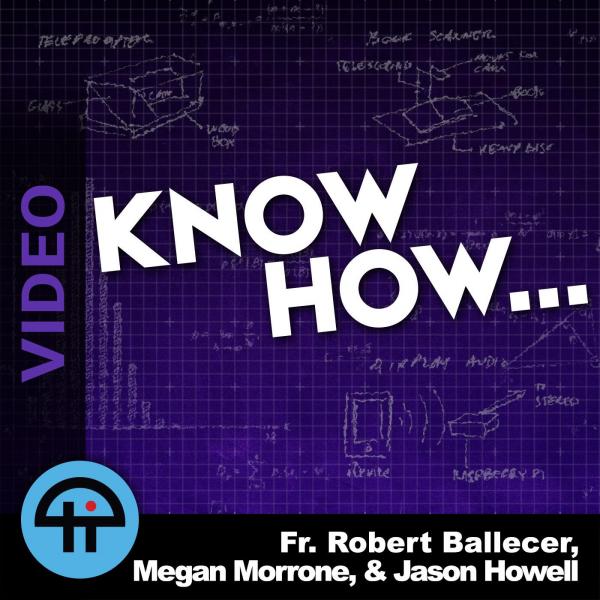 Know How… (Video)