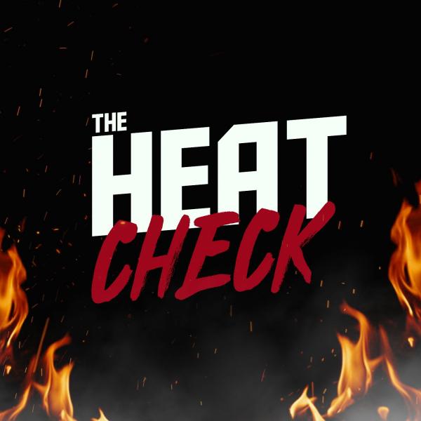 The Heat Check Podcast