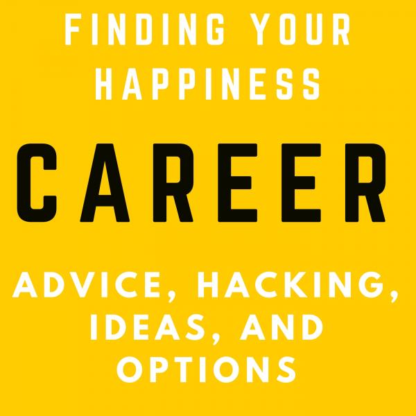 Career Advice, Hacking, Ideas and Options – Sales, Marketing, Job, SDR, B2B, Wealth and Lifestyle