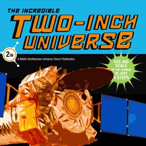 NASA’s The Incredible Two-Inch Universe Activity (Audio & ASL)